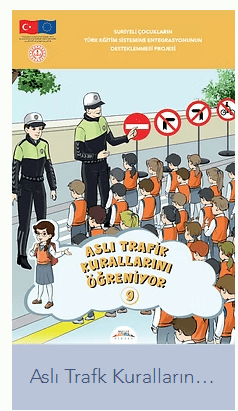 Aslı Trafik Kurallarını Öğreniyor